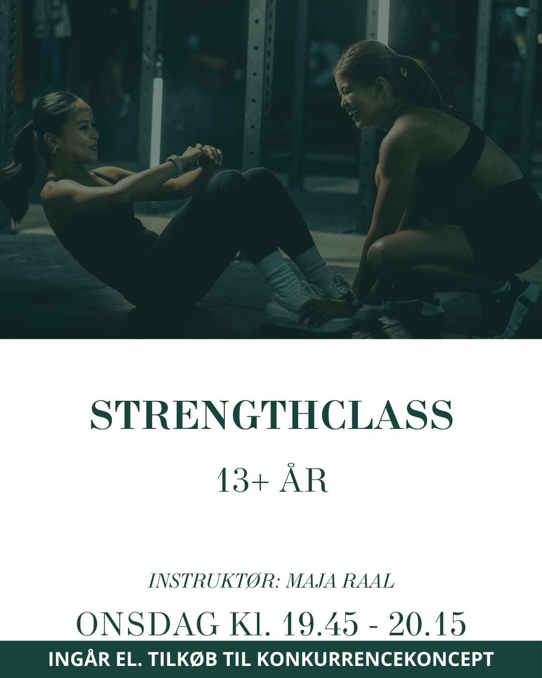 Strength Class 13+, onsdag 20.50