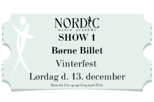 Børne Billet - Vinterfest SHOW 1 d. 13/12-25