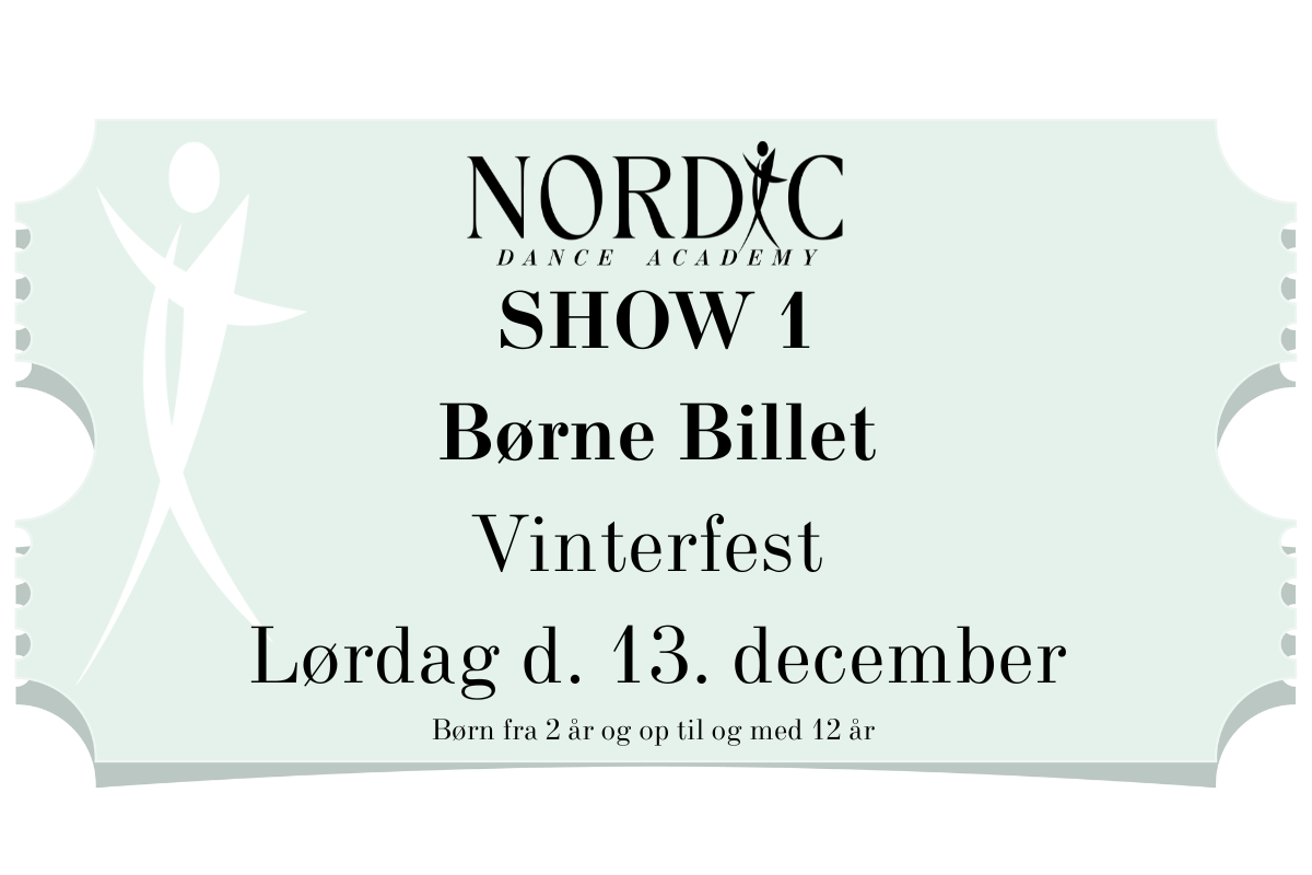 Børne Billet - Vinterfest SHOW 1 d. 13/12-25
