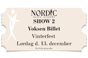 Voksen Billet - Vinterfest SHOW 2 d. 13/12-25